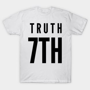 Tell the truth day T-Shirt